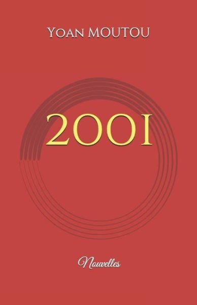 Cover for Yoan Moutou · 2001 (Pocketbok) (2018)
