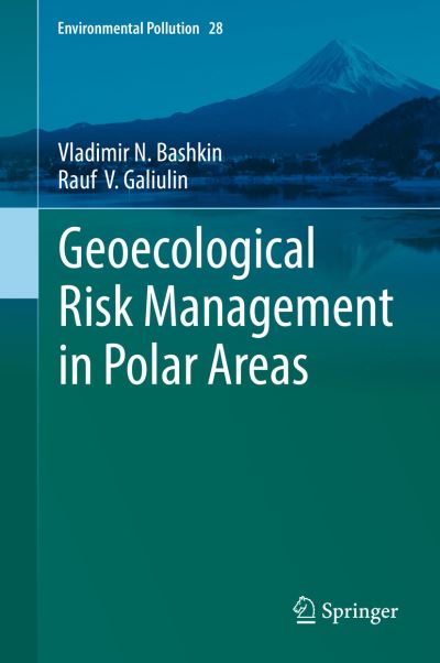 Cover for Bashkin · Geoecological Risk Management in Polar Areas (Book) [1st ed. 2019 edition] (2019)