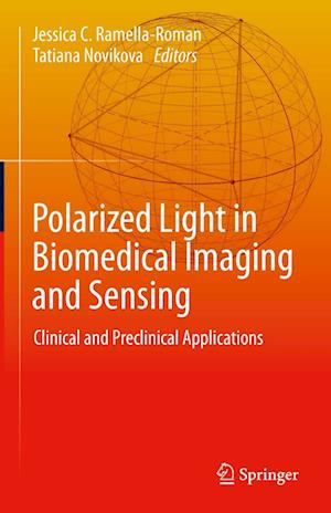 Cover for Polarized Light in Biomedical Imaging and Sensing: Clinical and Preclinical Applications (Hardcover Book) [2023 edition] (2022)
