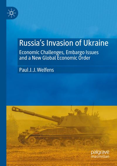 Cover for Paul J. J. Welfens · Russia's Invasion of Ukraine (Book) (2024)