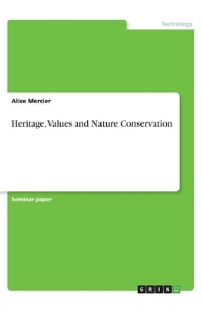 Cover for Mercier · Heritage, Values and Nature Con (Buch)