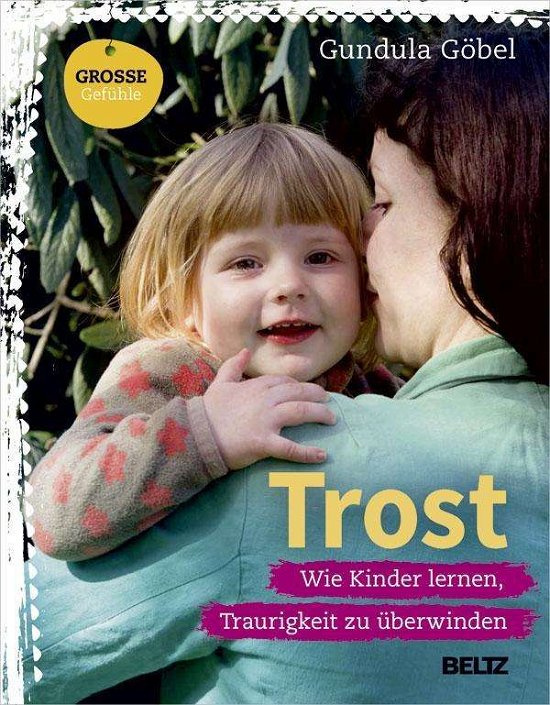 Cover for Göbel · Trost (Buch)