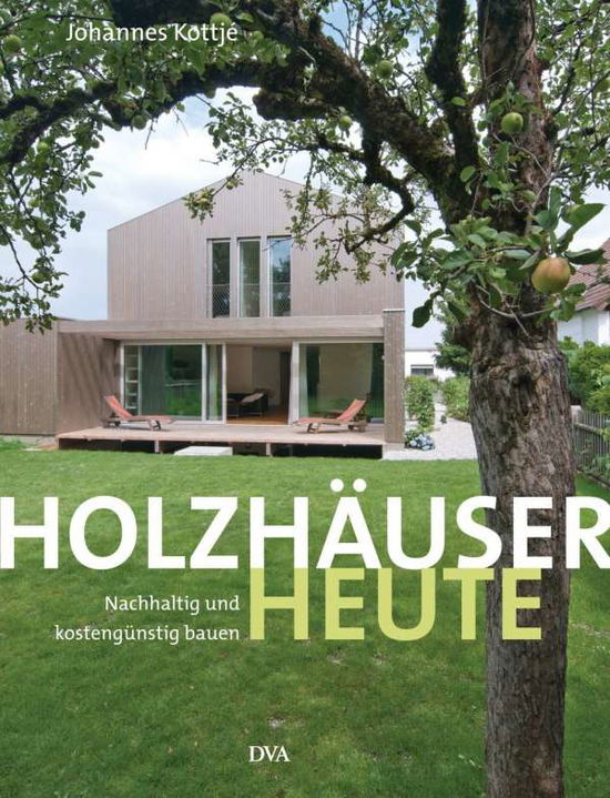 Cover for Kottjé · Holzhäuser heute (Book)