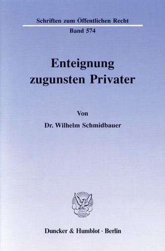 Cover for Schmidbauer · Enteignung zugunsten Privat (Buch) (1989)