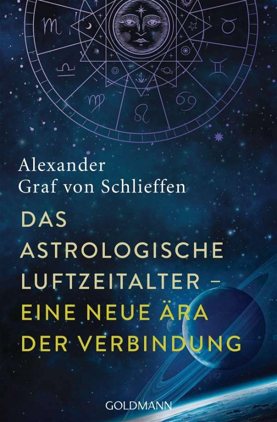 Cover for Alexander Graf Von Schlieffen · Das astrologische Luftzeitalter - eine neue Ära der Verbindung (Paperback Book) (2021)