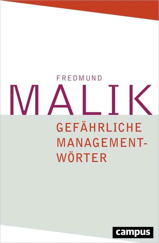 Cover for Malik · Gefährliche Managementwörter (Buch)