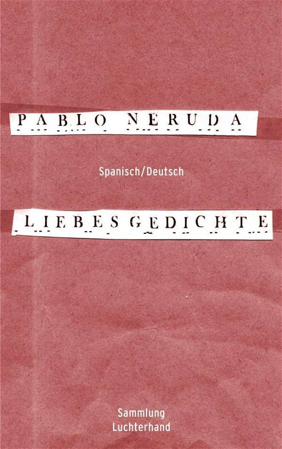 Cover for Pablo Neruda · Samml.Lucht.62040 Neruda.Liebesgedichte (Bog)