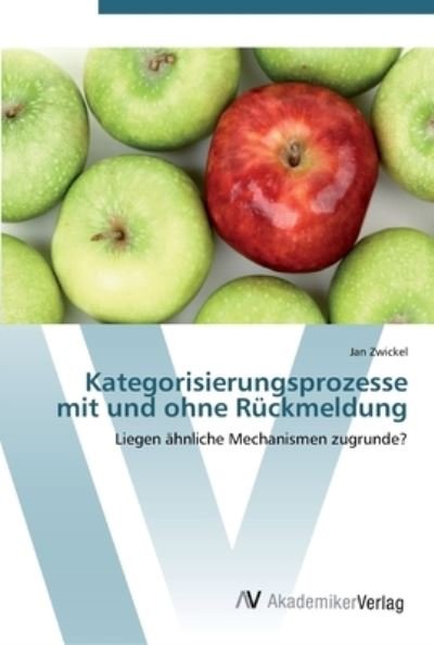 Cover for Zwickel · Kategorisierungsprozesse mit un (Buch) (2012)