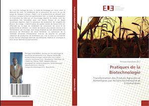 Cover for Philippe Diakabana · Pratiques de la Biotechnologie (Paperback Book) (2019)