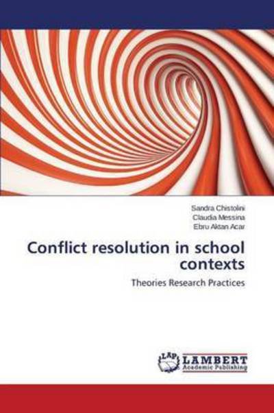 Cover for Aktan Acar Ebru · Conflict Resolution in School Contexts (Pocketbok) (2015)