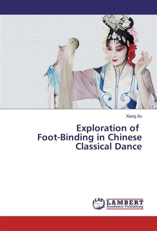 Cover for Xu · Exploration of Foot-Binding in Chine (Buch)