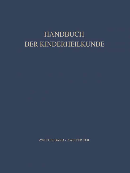 Cover for Theodor Hellbrugge · Padiatrische Therapie - Handbuch Der Kinderheilkunde (Paperback Book) [Softcover Reprint of the Original 1st 1966 edition] (1966)