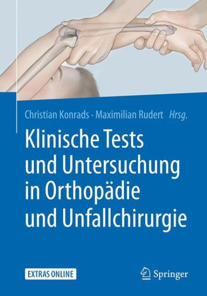 Cover for Konrads  Christian · Klinische Tests und Untersuchung in Orthopaedie und Unfallchirurgie (Book) (2017)