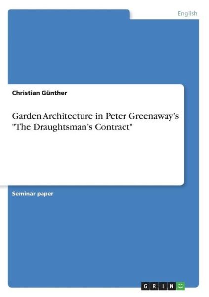 Cover for Günther · Garden Architecture in Peter Gr (Book)