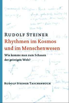 Cover for Rudolf Steiner · Steiner Tb.0724 Rhythmen Im Kosmos Und (Book)