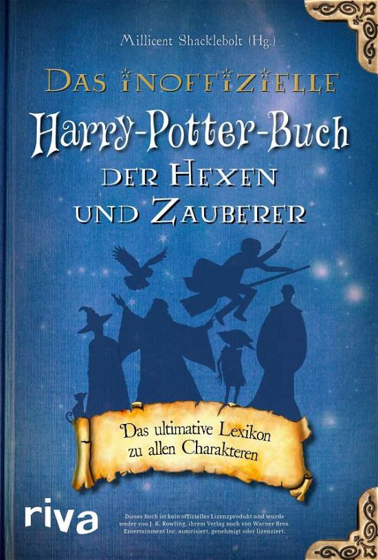 Cover for Millicent Shacklebolt · Das inoffizielle Harry-Potter-Buch der Hexen und Zauberer (Taschenbuch) (2021)