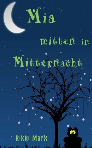Cover for Marx · Mia mitten in Mitternacht (Book) (2019)