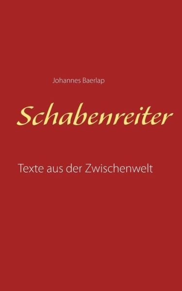 Cover for Baerlap · Schabenreiter (Buch) (2018)
