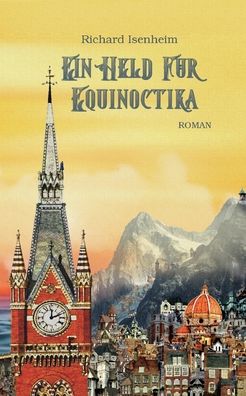 Cover for Richard Isenheim · Ein Held fur Equinoctika (Paperback Book) (2022)