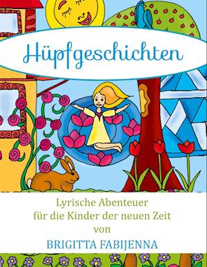Cover for Brigitta Fabijenna · Hüpfgeschichten (Book) (2023)