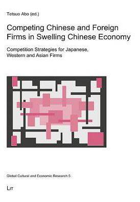 Cover for Abo · Competing Chinese and Foreign Firms (Book) (2010)