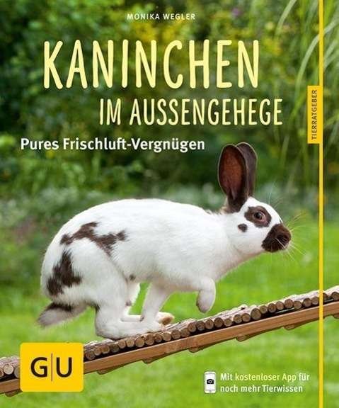 Cover for Wegler · Kaninchen im Außengehege (Book)