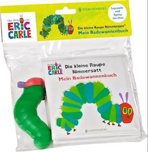 Cover for Eric Carle · Die kleine Raupe Nimmersatt - Mein Badewannenbuch (Book) (2025)