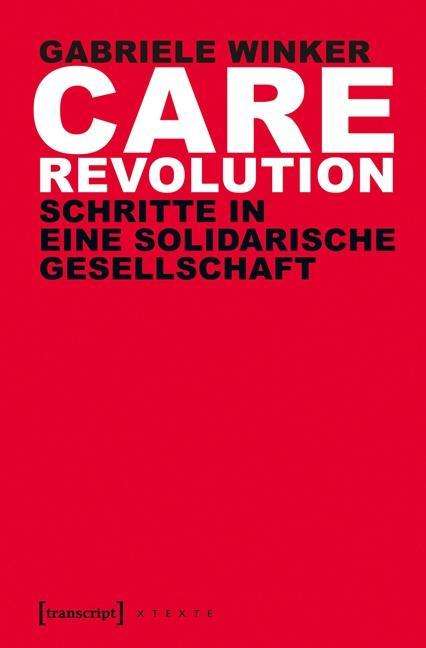 Cover for Winker · Care Revolution (Book)