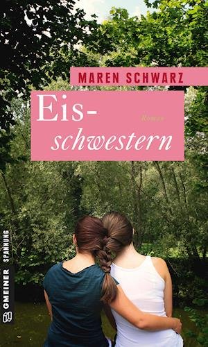 Cover for Schwarz · Eisschwestern (Bog)