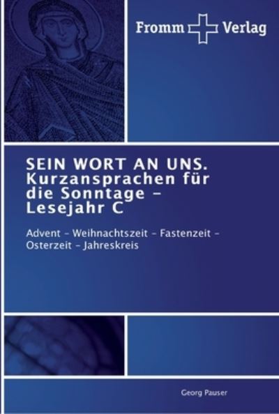 Cover for Pauser · SEIN WORT AN UNS. Kurzansprachen (Buch) (2011)