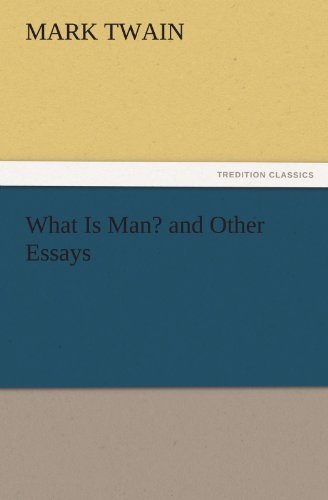Cover for Mark Twain · What is Man? and Other Essays (Tredition Classics) (Paperback Bog) (2011)