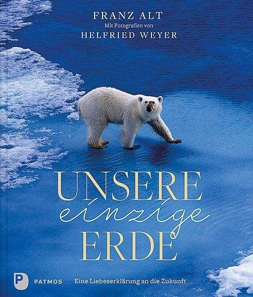 Cover for Alt · Unsere einzige Erde (Buch)