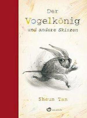 Cover for Tan · Der Vogelkönig und andere Skizzen (Bog)