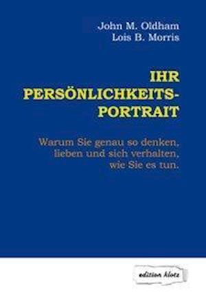 Ihr Persönlichkeits-Portrait - Oldham - Livres -  - 9783866171404 - 