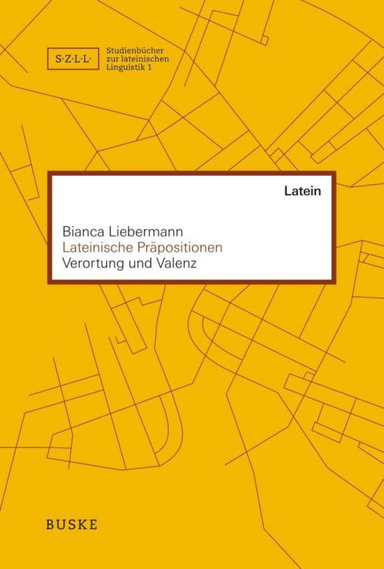 Cover for Liebermann · Lateinische Präpositionen (Book)