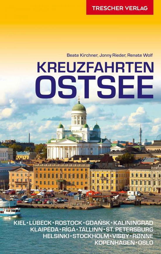 Kreuzfahrten Ostsee - Kirchner - Livres -  - 9783897944404 - 