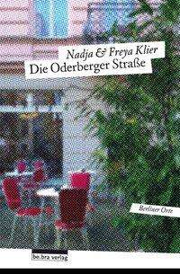 Cover for Klier · Die Oderberger Straße (Book)