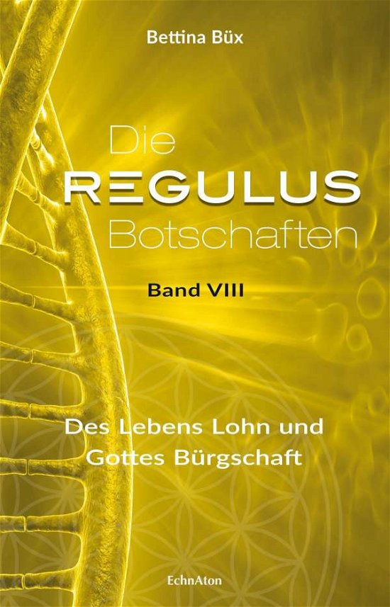 Cover for Büx · Die Regulus-Botschaften (N/A)