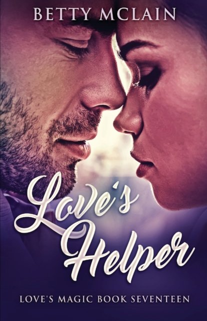 Cover for Betty McLain · Love's Helper - Love's Magic (Paperback Book) (2021)