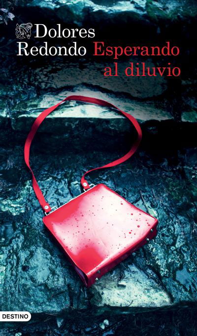 Cover for Dolores Redondo · Esperando Al Diluvio (Bok) (2023)