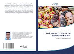 Derek Walcott's "Dream on Monkey - Islam - Książki -  - 9786200602404 - 