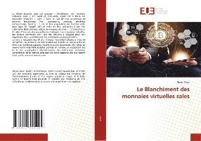 Cover for Amir · Le Blanchiment des monnaies virtue (Buch)