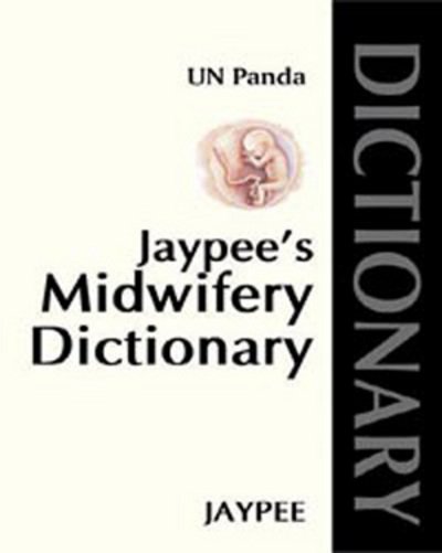 Cover for UN Panda · Jaypee's Midwifery Dictionary (Paperback Bog) [New edition] (2010)