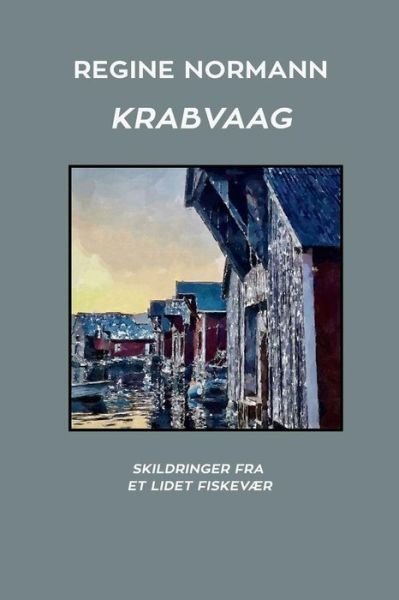 Cover for Regine Normann · Krabvaag (Paperback Book) (2024)