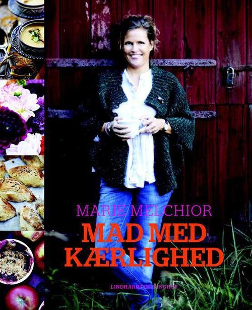 Cover for Marie Melchior · Mad med kærlighed (Innbunden bok) [1. utgave] (2012)