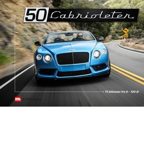 Cover for Steen Bachmann · 50 Cabrioleter (Bound Book) [1.º edición] (2015)