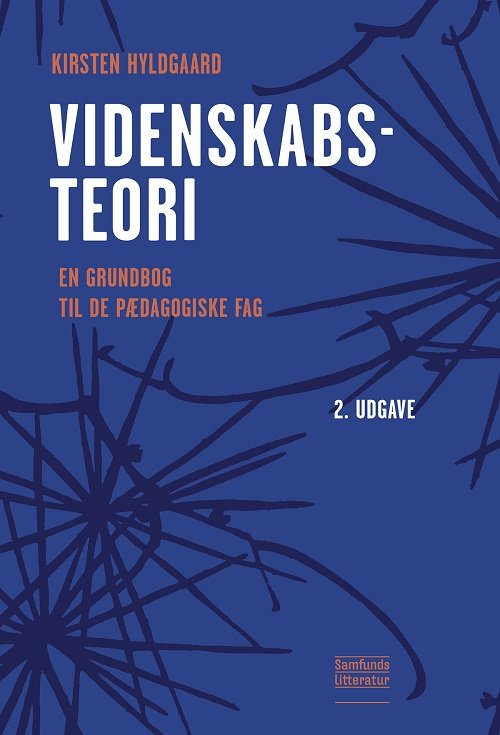 Cover for Kirsten Hyldgaard · Videnskabsteori (Sewn Spine Book) [2º edição] (2021)