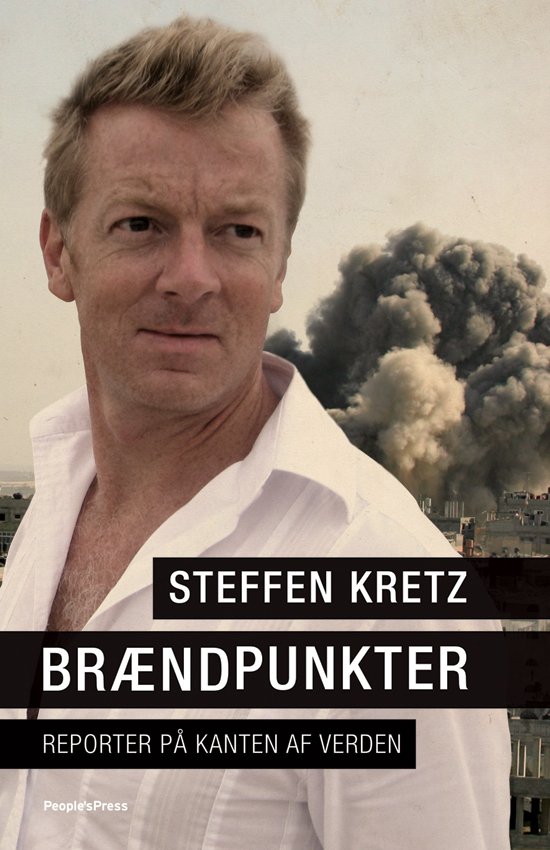 Cover for Steffen Kretz · Brændpunkter (Taschenbuch) [1. Ausgabe] (2010)