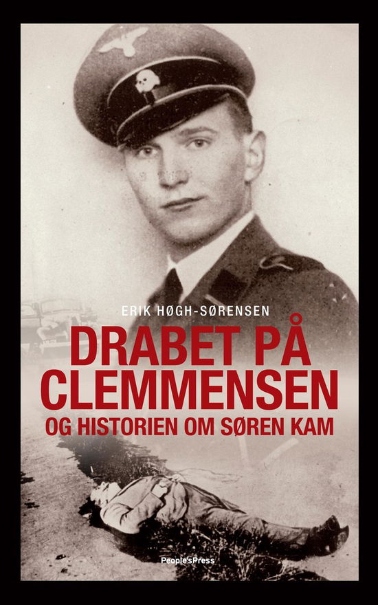 Cover for Erik Høgh-Sørensen · Drabet på Clemmensen (Hardcover Book) [2. wydanie] [Hardback] (2013)