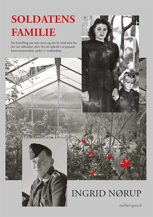 Cover for Ingrid Nørup · Soldatens familie (Hæftet bog) [1. udgave] (2022)